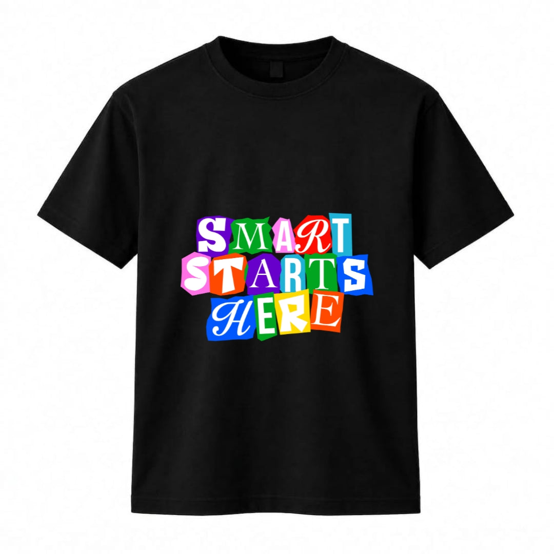 Smart Starts Here Black Graphic T-Shirt | Premium Streetwear Crewneck